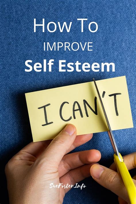 How To Improve Self Esteem Sue Foster