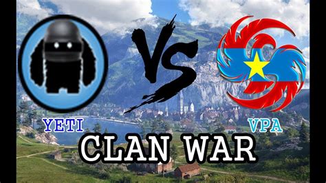 WOT Clan War SEA YETI Vs VPA Lakeville YouTube