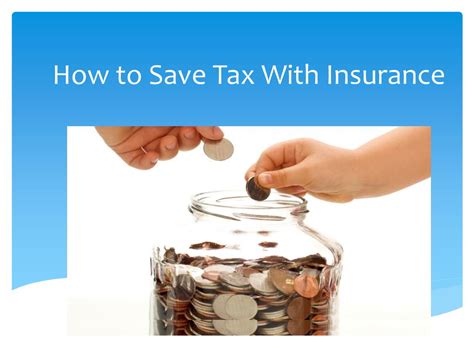 Ppt How To Save Tax With Insurance Powerpoint Presentation Free Download Id 7290984