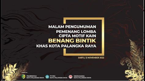 PENGUMUMAN PEMENANG LOMBA CIPTA MOTIF KAIN BENANG BINTIK KHAS KOTA