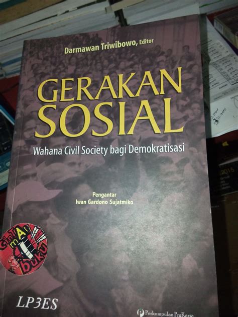 Literatur Ilmu Sosial Gerakan Sosial Wahana Civil Society Bagi