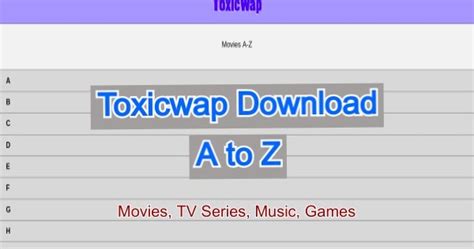 Toxicwap 2021 - Download Free Movies, Music Mp3, Toxicwap TV Series