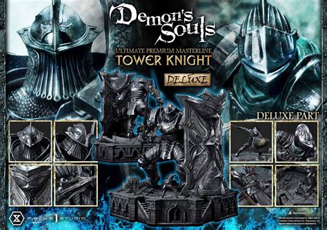 Ultimate Premium Masterline Demon S Souls Tower Knight Dx Edition Hlj