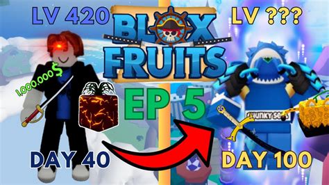 I Spent 100 DAYS In Roblox Blox Fruits Ep 5 YouTube