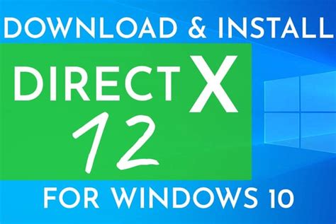 DirectX Download For Windows 10 (A Quick Gamers Guide) - GEEKrar