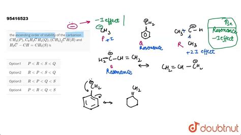 The Ascending Order Of Stability Of The Carbanion `ch3 Youtube