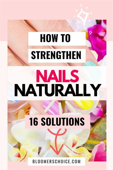 16 Amazing And Natural Ways To Strengthen Your Nails Strengthen Nails