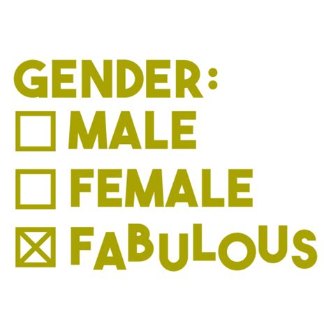 Gender Fabulous Badge Png And Svg Design For T Shirts