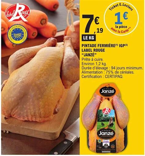 Promo Pintade Fermi Re Igp Label Rouge Janz Chez E Leclerc