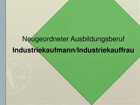 PPT Neugeordneter Ausbildungsberuf Industriekaufmann