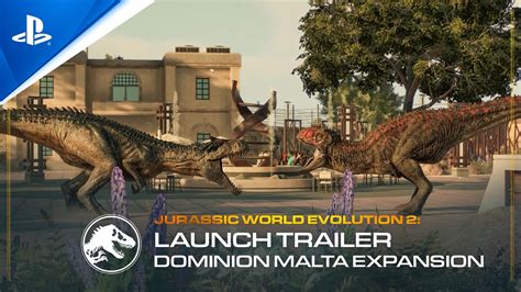 Jurassic World Evolution 2: Dominion Malta Expansion - Launch Trailer ...