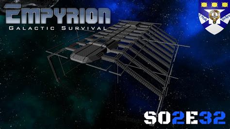 Empyrion Galactic Survival S02 Ep 32 Olympus Shipyard Stage 4