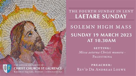 The Fourth Sunday In Lent Laetare Sunday Solemn High Mass Sunday