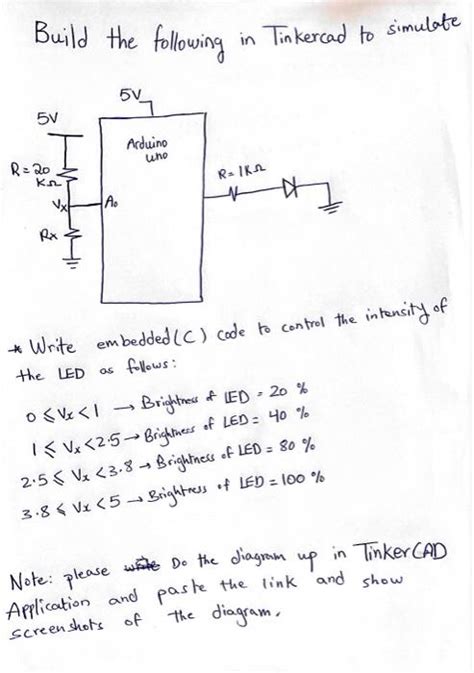 Solved Build The Following In Tinkercad To Simulate Write Chegg