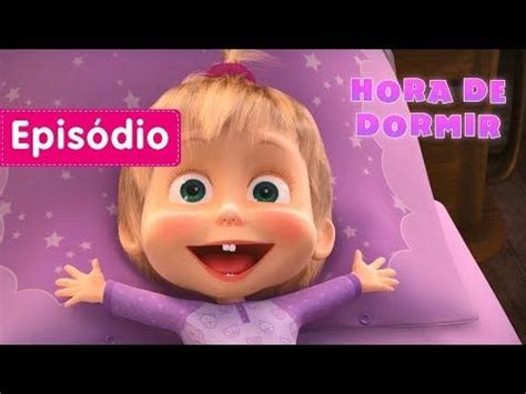 Masha e o Urso Hora De Dormir Episódio 62 YouTube Masha e o