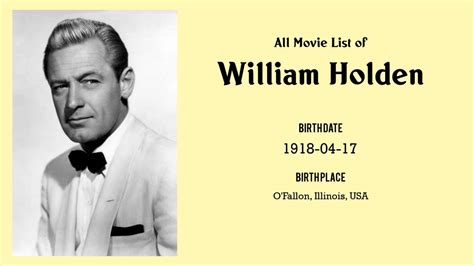 William Holden Movies List William Holden Filmography Of William