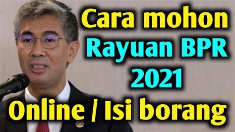 Cara Mohon Rayuan BPR 2021 Secara Online Isi Borang YouTube