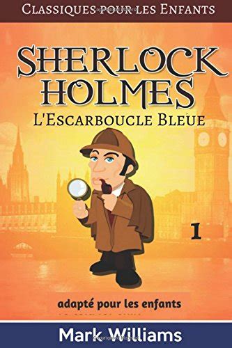 Buy Sherlock Holmes Adapté Pour Les Enfants Lescarboucle Bleue