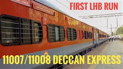 First LHB Run Deccan Express Powered By AJNI WAP 7 New LHB