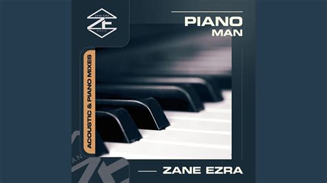 Zane Ezra - Piano Man Acordes - Chordify