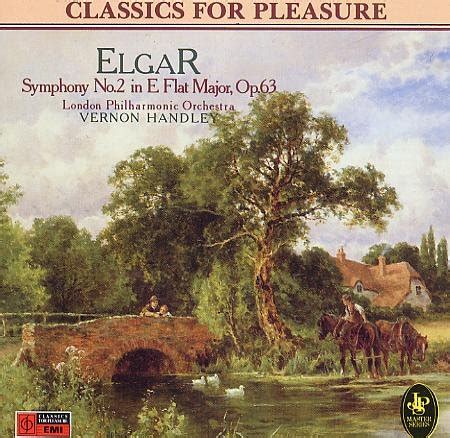 Elgar Handley London Philharmonic Orchestra Elgar Symphony No 2 In