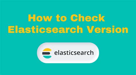 How To Check Elasticsearch Version