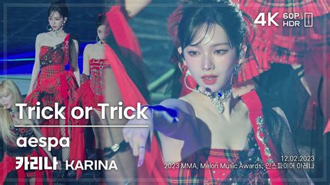 Aespa Karina Trick Or Trick Fancam Mma K P