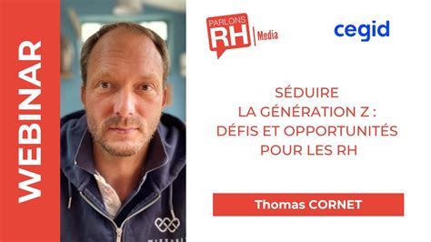 Séduire La Génération Z Défis Et Opportunités Pour Les Rh Youtube