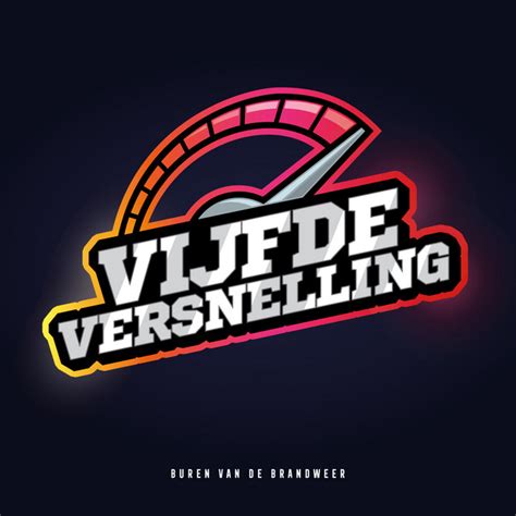 Vijfde Versnelling Song And Lyrics By Buren Van De Brandweer Spotify