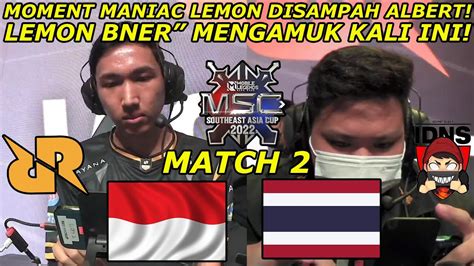 MOMENT IRITHEL LEMON DISAMPAH MANIAC SAMA ALBERT RRQ MENGGILA RRQ VS