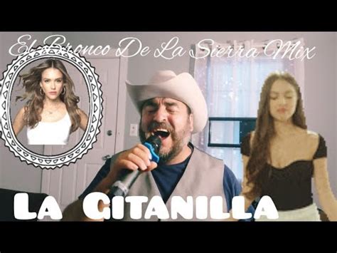 La Gitanilla Banda El Recodo Cover El Bronco De La Sierra Mix