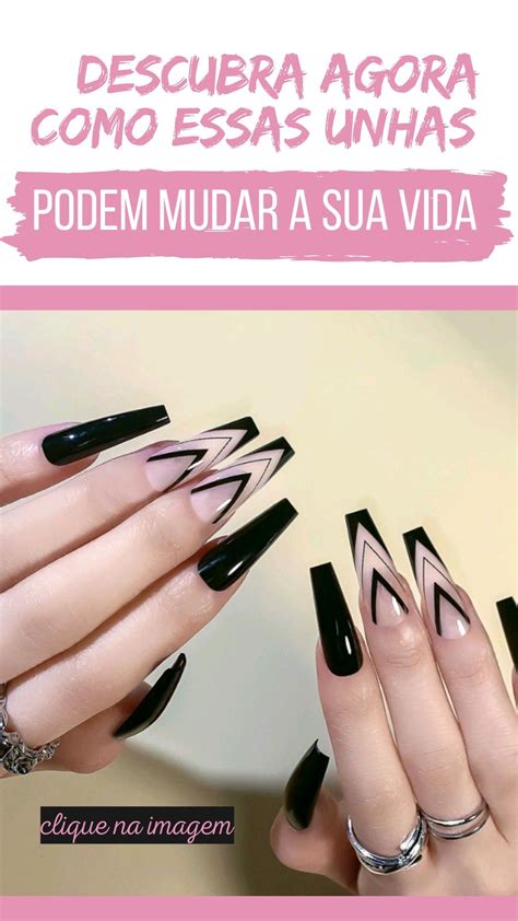 Descubra Agora Como As Unhas Podem Mudar A Sua Vida Unhas Unhas De