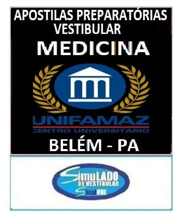 Kit Apostilas Preparat Rias Para O Vestibular Da Unifamaz Medicina