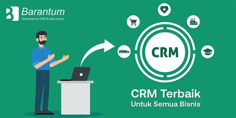 Top Rekomendasi Crm Tools Terbaik Untuk Semua Bisnis