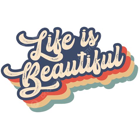 T Shirt Design Vector Hd Images Life Is Beautiful T Shirt Design T Shirt Design Beautiful T