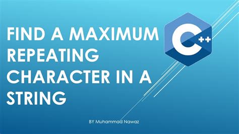 C Program To Find Maximum Repeating Character In A String YouTube