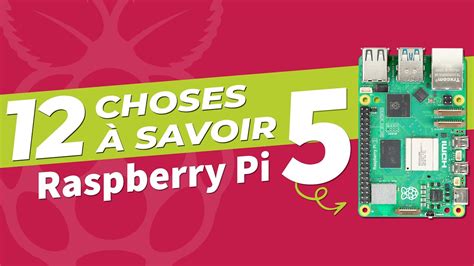 12 Choses A Savoir Sur Le Raspberry Pi 5 Avant De Lacheter Youtube