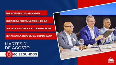 Presidente Luis Abinader Encabeza Promulgaci N De La Ley Que Reconoce