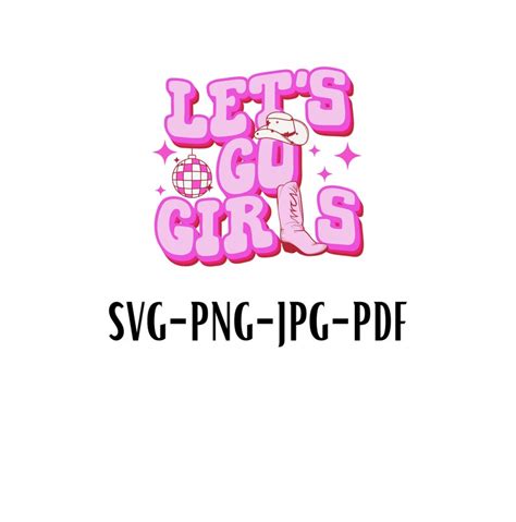 Let S Go Girls Svg Disco Ball Svg Cowboy Hat Png Howdy Svg Cowboy