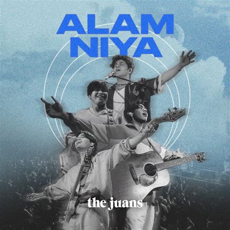 Alam Niya Song By The Juans Kdr Music House Spotify