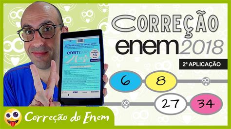 CORREÇÃO DO ENEM Questão 6 Enem 2018 2ª aplicação Prova azul