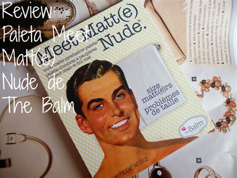 Review Paleta Meet Matt E Nude De The Balm La Avenida A
