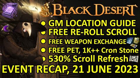 FREE PET RE ROLL SCROLL WEAPON EXCHANGE GM LOCATION GUIDE BDO Event