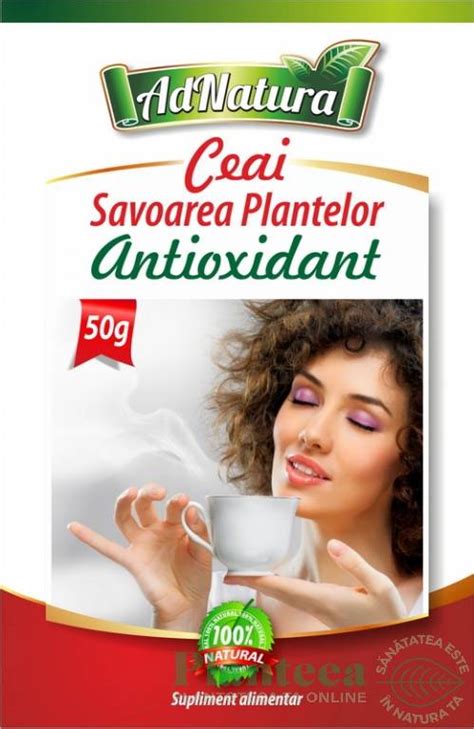 Ceai Antioxidant Savoarea Plantelor 50g Adnatura Pret 4 3 Lei Planteea