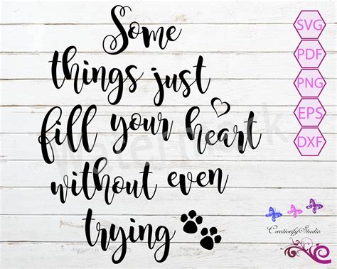 Some Things Just Fill Your Heart Without Even Trying Pet Quote Pet Mug