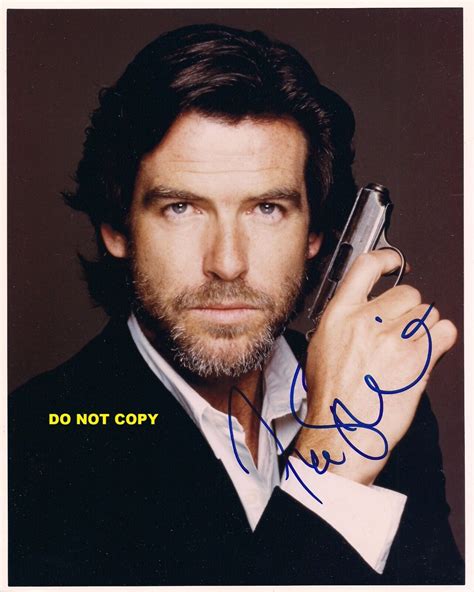 Pierce Brosnan Bond 8x10 Authentic In Person Signed Autograph Reprint