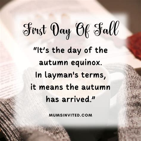 First Day Of Fall Quotes To Welcome The Changing Season Mums Invited