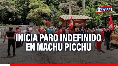 Inicia Paro Indefinido En Machu Picchu Por Venta De Boletos