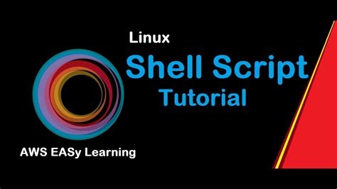 1 Shell Scripting Tutorial Overview Of Shell Linux Shell Scripting