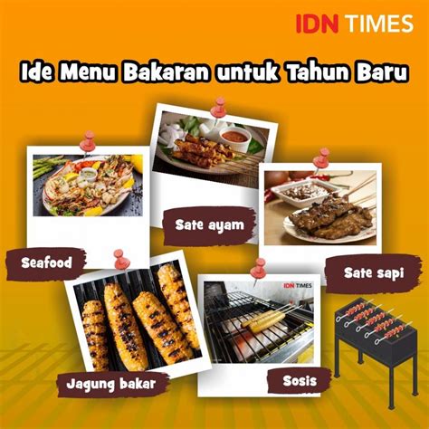 10 Ide Menu Bakaran Untuk Tahun Baru Yang Enak Praktis Dan Murah